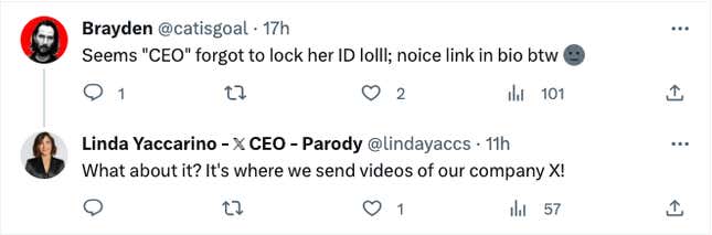 A tweet from the parody account. A user comments on the link in bio and the account responds "What about it? It's where we send videos of our company X!"