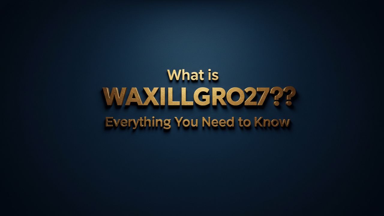 Waxillgro279